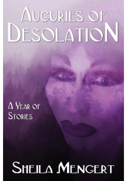 Auguries of Desolation