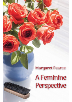 A Feminine Perspective
