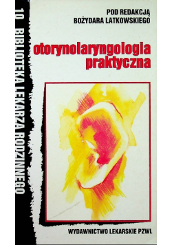 Otorynolaryngologia praktyczna