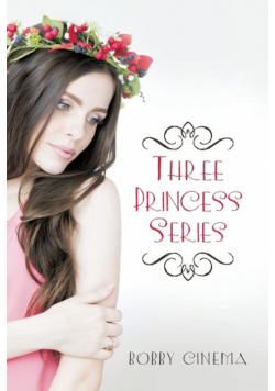Three Princess Series