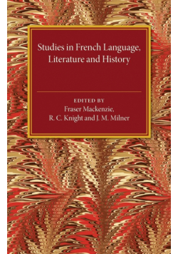 Studies in French Language Literature and History