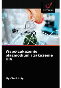 Współzakażenie plazmodium i zakażenie HIV