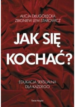 Jak się kochać