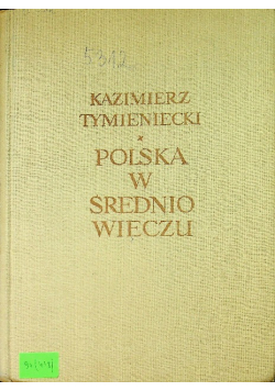 Polska w średniowieczu
