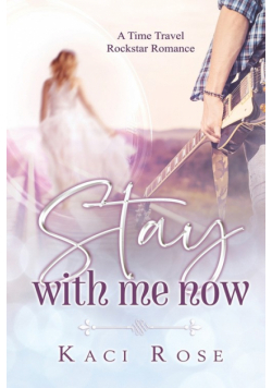 Stay With Me Now