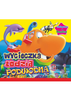Wycieczka łodzią podwodną Zabawa i nauka