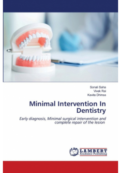 Minimal Intervention In Dentistry