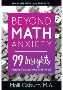 Beyond Math Anxiety