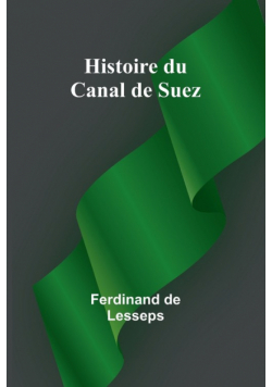 Histoire du Canal de Suez