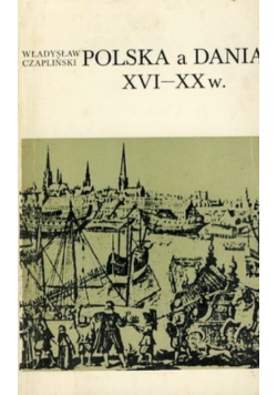 Polska a Dania XVI - XX w