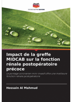 Impact de la greffe MIDCAB sur la fonction rénale postopératoire précoce