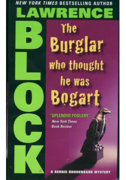 The Burglar who thought he was Bogart