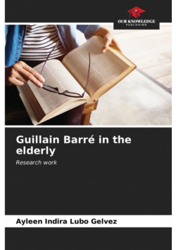 Guillain Barré in the elderly