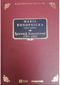 Perły biblioteki Narodowej Maria Konopnicka