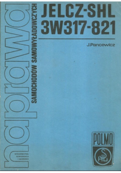 Naprawa samochodów samowyładowczych JELCZ - SHL 3w317