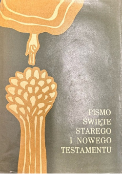 Pismo Święte Starego i Nowego Testamentu