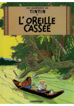 Tintin LOreille cassee