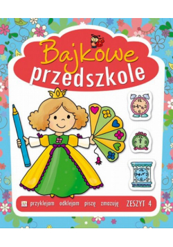 Bajkowe przedszkole zeszyt 4