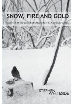 Snow, Fire and Gold