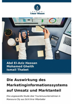 Die Auswirkung des Marketinginformationssystems auf Umsatz und Marktanteil