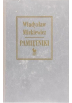 Władysław Mickiewicz Pamiętniki
