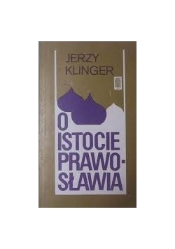 O Istocie Prawosławia