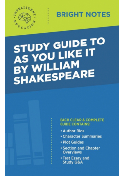 Study Guide to As You Like It by William Shakespeare