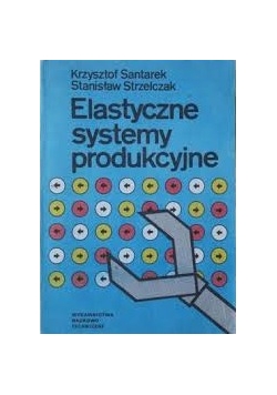 Elastyczne systemy produkcyjne