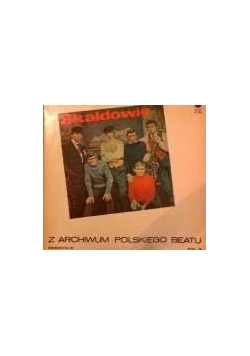 Skaldowie - Z archiwum Polskiego Beatu, płyta winylowa