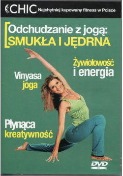 Odchudzanie z jogą Smukła i jędrna