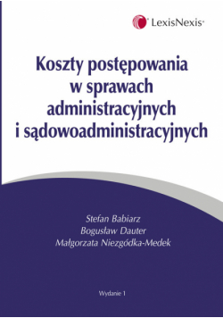 Koszty postępowania w sprawach administracyjnych i sądowoadministracyjnych