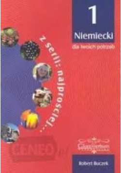 Niemiecki dla twoich potrzeb 1