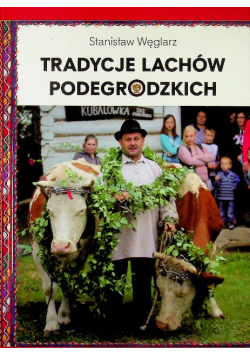 Tradycje Lachów Podegrodzkich