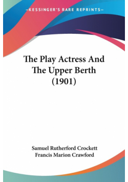 The Play Actress And The Upper Berth (1901)