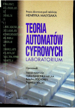 Teoria automatów cyfrowych : laboratorium