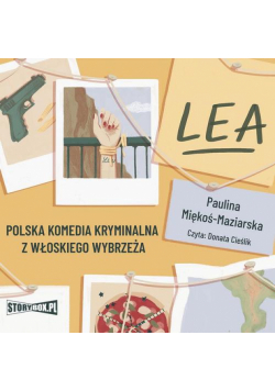 Lea. Polska komedia kryminalna z włoskiego wybrzeża