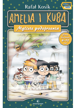 Amelia i Kuba. Mgliste podejrzenia