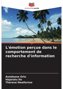 L'émotion perçue dans le comportement de recherche d'information