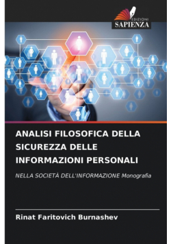 Analisi Filosofica Della Sicurezza Delle Informazioni Personali