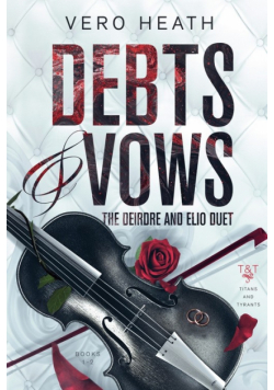 Debts and Vows