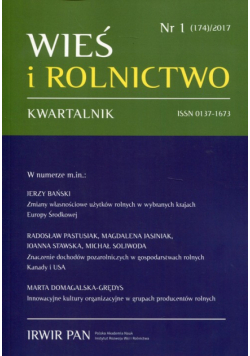 Wieś i Rolnictwo nr 1 (174) 2017