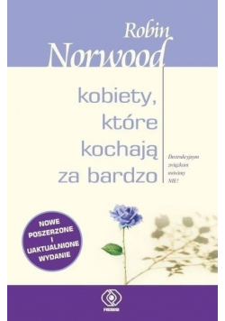 Kobiety które kochają za bardzo