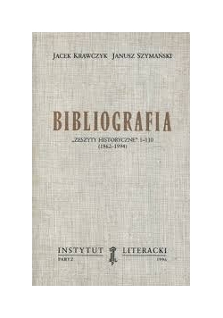 Bibliografia, Zeszyty historyczne 1-110 (1962-1994)