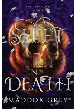 A Shift in Death