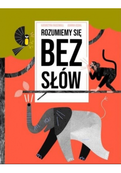 Rozumiemy się bez słów