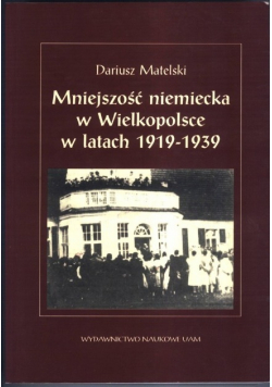 Mniejszość niemiecka w Wielkopolsce w latach 1919 do 1939
