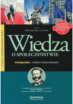 Odkrywamy na nowo Wiedza o społeczeństwie Podręcznik Zakres podstawowy