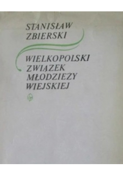 Wielkopolski związek młodzieży wiejskiej