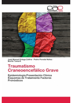 Traumatismo Craneoencefálico Grave