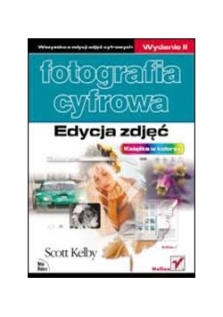 Fotografia cyfrowa edycja zdjęć